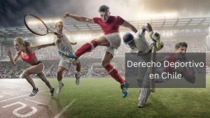 Derecho Deportivo en Chile